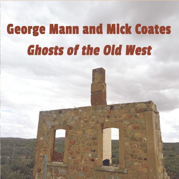 Ghosts of the Old West (Individual Songs) (MP3)
